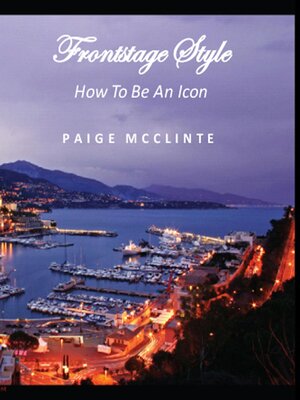 cover image of Frontstage Style--How to Be an Icon